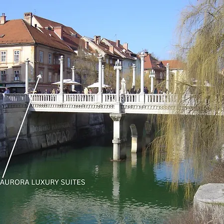 Aurora Luxury Riverside * Ljubljana